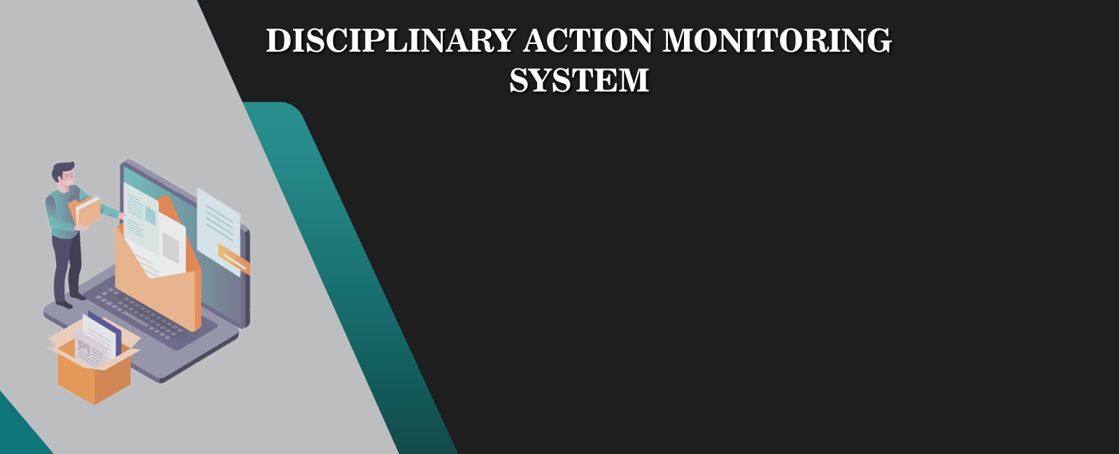 Disciplinary Action Monitoring System